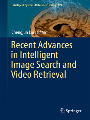 cover image of Recent Advances in Intelligent Image Search and Video Retrieval